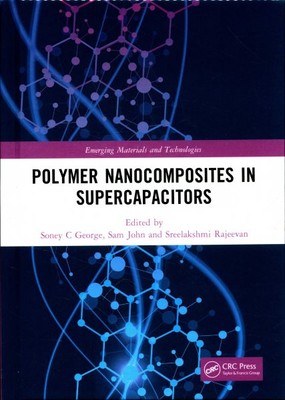 Polymer Nanocomposites in Supercapacitors, Hardcover by George, Soney C. (EDT...-image