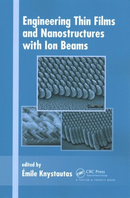 Engineering Thin Films and Nanostructures With Ion Beams, Paperback by Knysta...-image