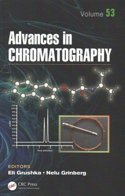 Advances in Chromatography, Hardcover by Grushka, Eli (EDT); Grinberg, Nelu (...-image