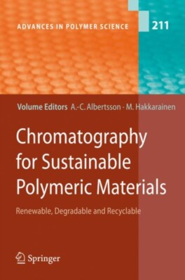 Albertsson - Chromatography for Sustainable Polymeric Materials   Rene - N555z-image