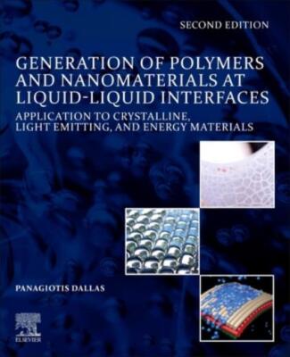 Generation Of Polymers And Nanomaterials At Liquid-Liquid Interfaces: Appli...-image