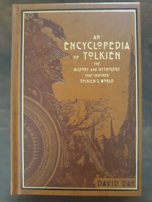 AN ENCYCLOPEDIA OF TOLKIEN The History & Mythology that Inspired Tolkien's World-image