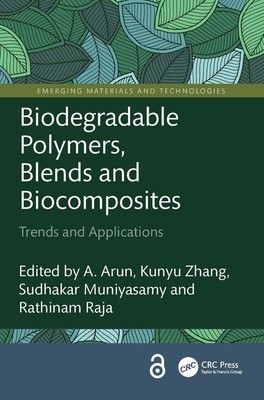 Biodegradable Polymers, Blends and Biocomposites: Trends and Applications by A. -image