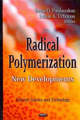 Radical Polymerication : New Developments, Hardcover by Paulauskas, Irena O. ...-image