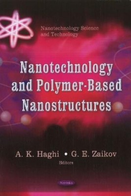 A K Haghi Nanotechnology & Polymer-Based Nanostructures (Paperback) (UK IMPORT)-image