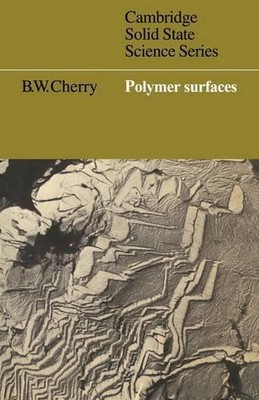 Polymer Surfaces by B.W. Cherry (English) Paperback Book-image