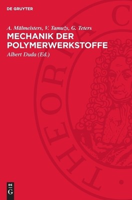 A Mālmeisters V Tamuzs G Teters Mechanik Der Polymerwerkstoffe (Hardback)-image