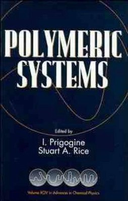 Polymeric Systems, Volume 94 by Ilya Prigogine (English) Hardcover Book-image