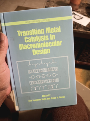 TRANSITION METAL CATALYSIS IN MACROMOLECULAR DESIGN By Lisa Saunders Boffa VG-image
