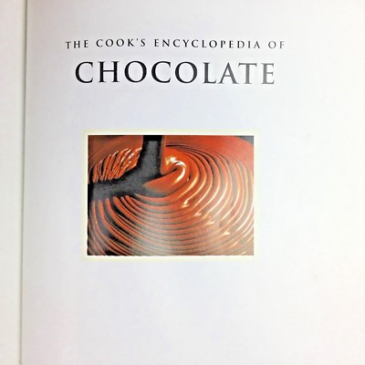 Chocolate, The Cook's Encyclopedia by Christine McFadden and Christine France SC-image