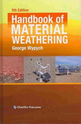 Handbook of Material Weathering, Hardcover by Wypych, George, Like New Used, ...-image