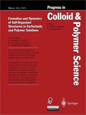 Formation and Dynamics of Self-Organized Structures in Surfactants and Polymer S-image