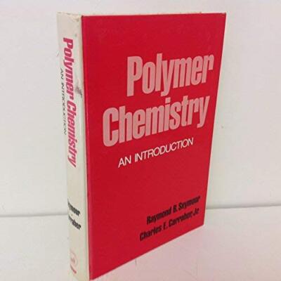 POLYMER CHEMISTRY: AN INTRODUCTION (UNDERGRADUATE By Raymond Benedict Seymour-image
