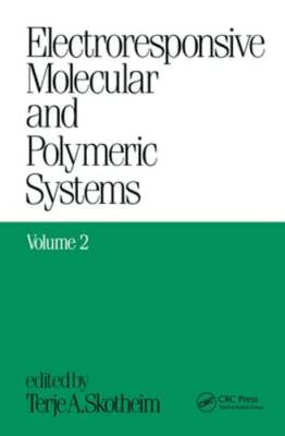 Electroresponsive Molecular and Polymeric Systems: Volume 2: by Terje A Skotheim-image