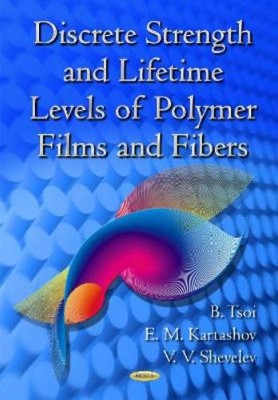 B Tosi Discrete Strength & Lifetime Levels of Polymer Fil (Hardback) (UK IMPORT)-image