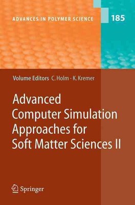 Advanced Computer Simulation Approaches for Soft Matter Sciences II by Christian-image