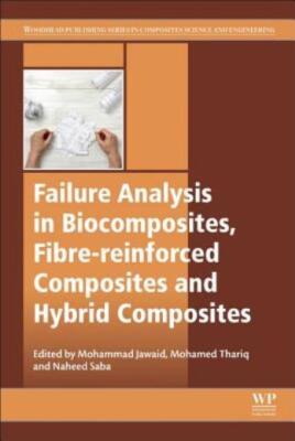 Failure Analysis In Biocomposites, Fibre-Reinforced Composites And Hybrid C...-image