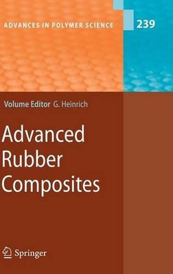 Advanced Rubber Composites by Gert Heinrich (English) Hardcover Book-image