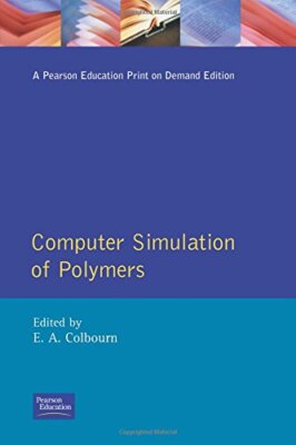 Computer Simulation of Polymers (Polymer Science & Technology Series), Colbourn,-image