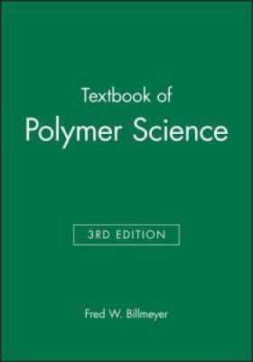 Textbook of Polymer Science - Hardcover By Fred W. Billmeyer Jr. - ACCEPTABLE-image