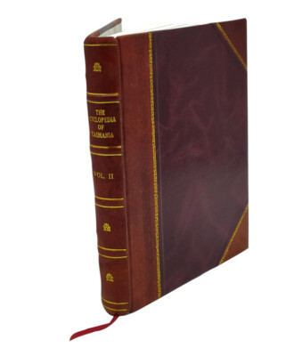 The Cyclopedia Of Tasmania. An Historical And Commercial Review. [Leather Bound]-image