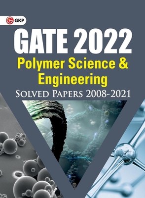 GATE 2022 - Polymer Science & Engineering - Solved Papers (2008-2021) by G.K. Pu-image