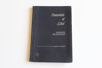 Essentials of Libel A Handbook for Journalists Paul P. Ashley 1948 HB-image