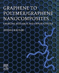 Graphene to Polymer/Graphene Nanocomposites Emerging Research and Opportunities-image