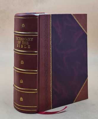 Dictionary Of The Bible 1909 [Leather Bound]-image