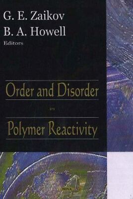 Order and Disorder in Polymer Reactivity by GE Zaikov (2006)-image