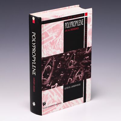 Polypropylene: An A-Z reference (Polymer Science and by J. Karger-Kocsis; G+-image