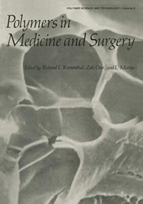 Polymers in Medicine and Surgery                                               -image
