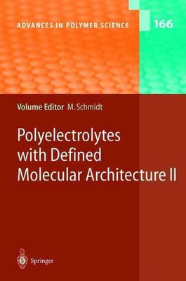 Polyelectrolytes with Defined Molecular Architecture II by Manfred Schmidt (Engl-image