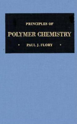 Principles of Polymer Chemistry; The George - 9780801401343, Flory Jr, hardcover-image