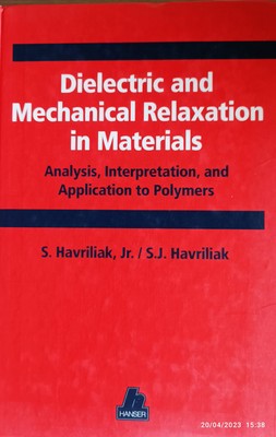 Dielectric and Mechanical Relaxation in Materials: Analysis, Inte-image
