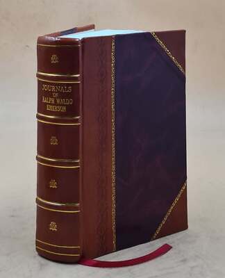 Journals Of Ralph Waldo Emerson, 1820-1872 Volume 3 1909 [Leather Bound]-image