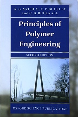 Principles of Polymer Engineering By N. G. McCrum, C. P. Buckle -image
