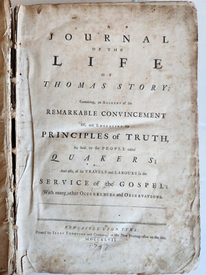 1747 QUAKERS HISTORY antique FOLIO A Journal of Life of Thomas Story IN ENGLISH-image