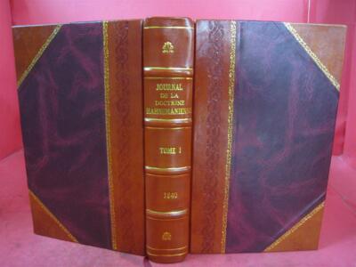 Journal De La Doctrine Hahnemanienne Volume 1 1840 [Leather Bound]-image