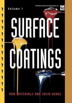Surface Coatings : Raw Materials and Their Usage, Paperback by Oil and Colour...-image