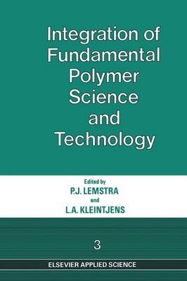 Integration of Fundamental Polymer Science and Technology-3 - 9789401069939-image