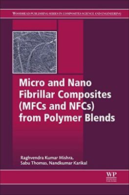 Micro and Nano Fibrillar Composites (MFCs and NFCs) from Polymer-image