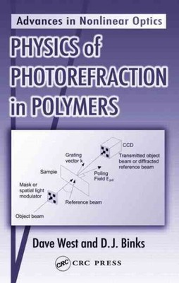 Physics Of Photorefraction In Polymers, Hardcover by West, Dave; Binks, David...-image