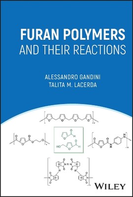 Furan Polymers and their Reactions by Alessandro Gandini Hardcover Book-image