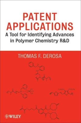 Patent Applications : A Tool for Identifying Advances in Polymer Chemistry R ...-image