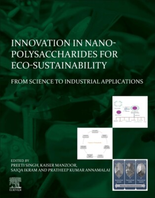 Innovation In Nano-Polysaccharides For Eco-Sustainability: From Science To ...-image