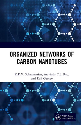 Organized Networks of Carbon Nanotubes by K.R.V. Subramanian (English) Hardcover-image