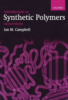 Introduction To Synthetic Polymers, Campbell, Ian M.-image