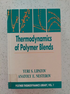 Thermodynamics of Polymer Blends.By: YURY S. LIPATOV ANATOLY E NESTEROV VOL 1-image