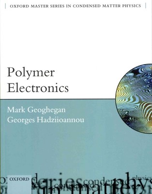 Polymer Electronics, Paperback by Geoghegan, Mark; Hadziioannou, Georges, Lik...-image